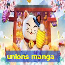 unions manga